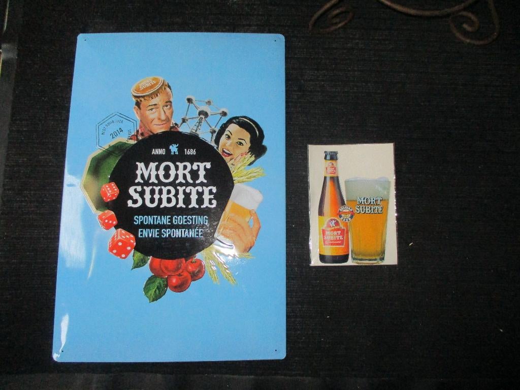 TE KOOP   25 euro  TWEE stuks Reklame  MORT SUBITE, Enlèvement ou Envoi, Comme neuf, Panneau, Plaque ou Plaquette publicitaire