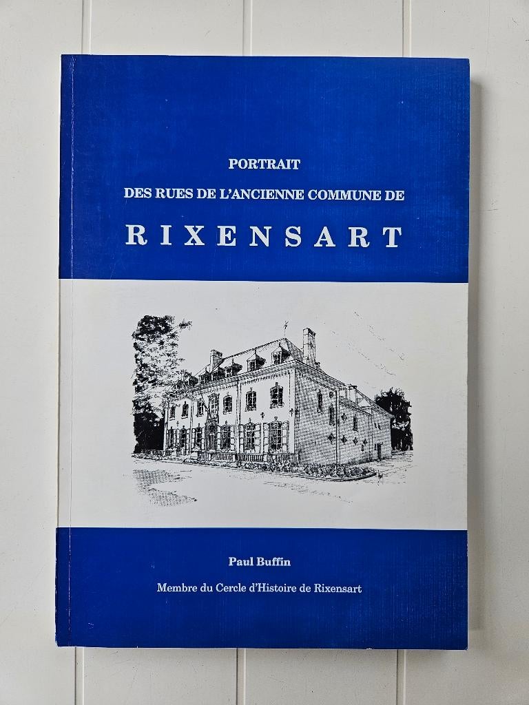 Portrait des rues de l'ancienne commune de Rixensart, Enlèvement ou Envoi, Utilisé, Paul Buffin