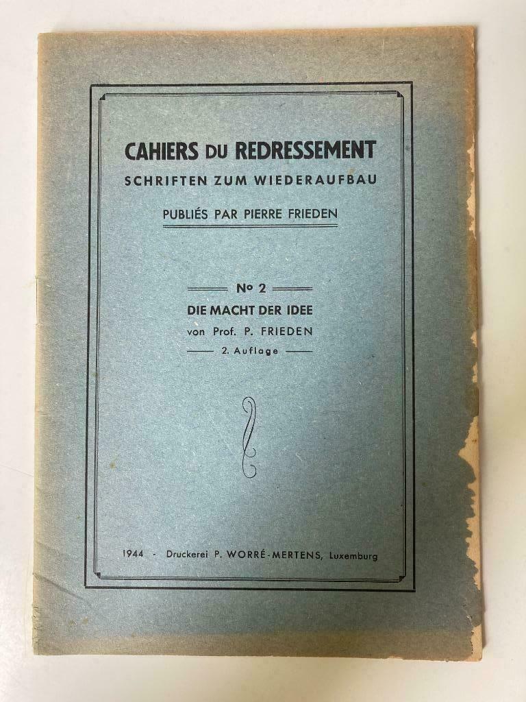 Cahiers du Redressement - Die macht der idee - P. Frieden, Ophalen of Verzenden