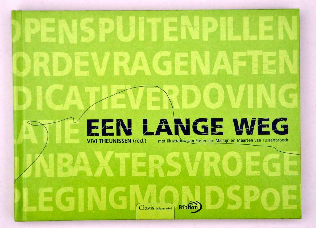 Een lange weg - Vivi Theunissen, Livres, Santé, Diététique & Alimentation, Enlèvement ou Envoi, Comme neuf, Maladie et Allergie