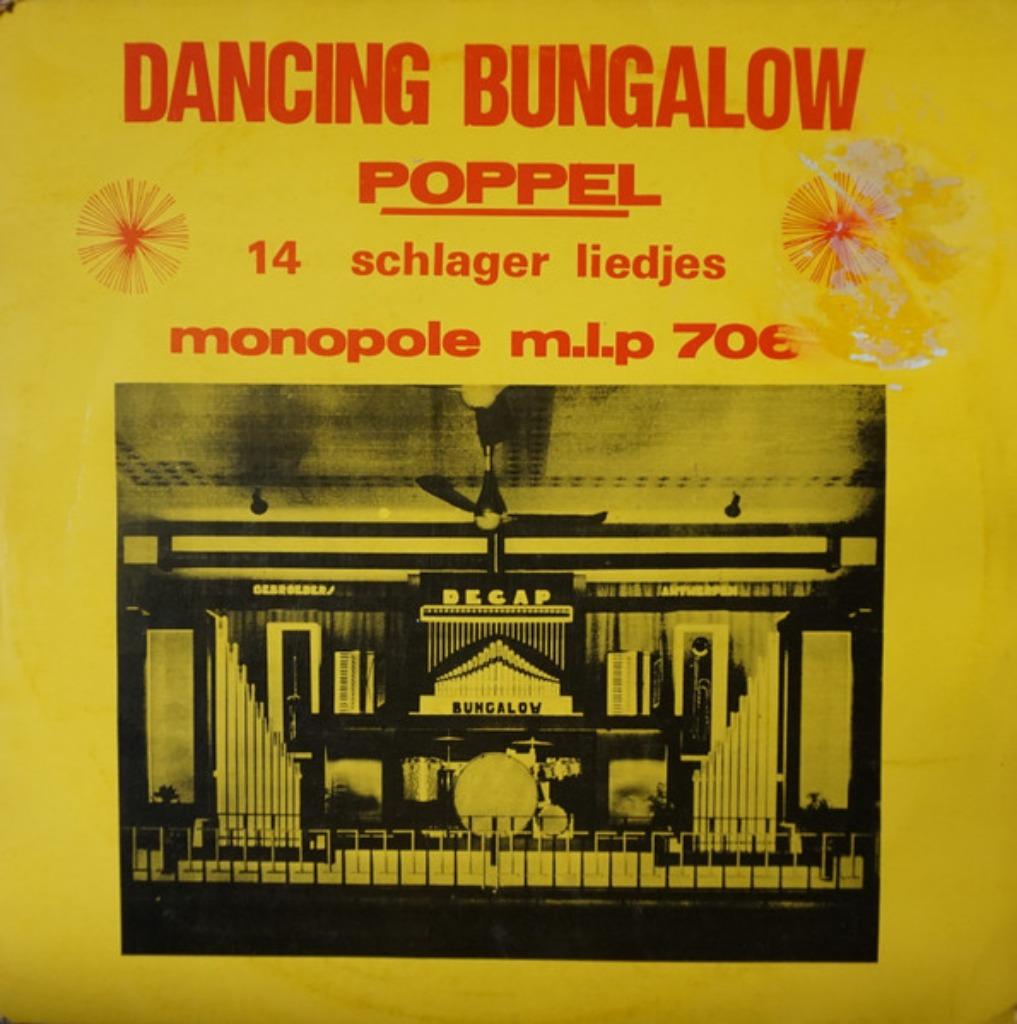 Decap Organ Anvers ‎– Dancing Bungalow Poppel - 14 schlager, CD & DVD, Vinyles | Pop, Comme neuf, 12 pouces, Enlèvement ou Envoi