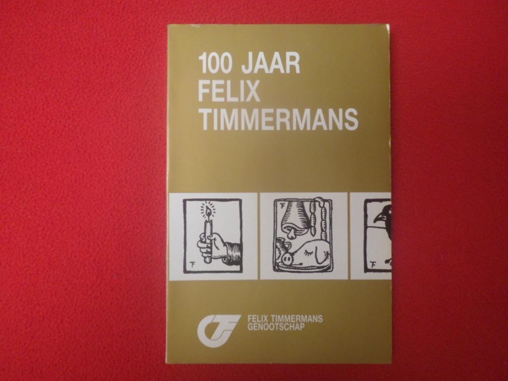 Felix Timmermans Genootschap: 100 jaar Felix Timmermans, België, Ophalen of Verzenden, Zo goed als nieuw, F. Timmermans Genootschap