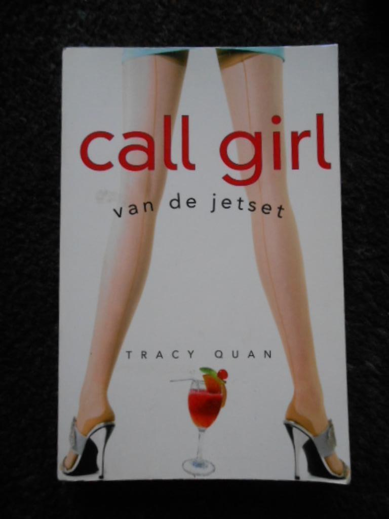 Call girl van de jetset Tracy Quan  prijs 3€, Ophalen of Verzenden, Gelezen, Tracy Quan