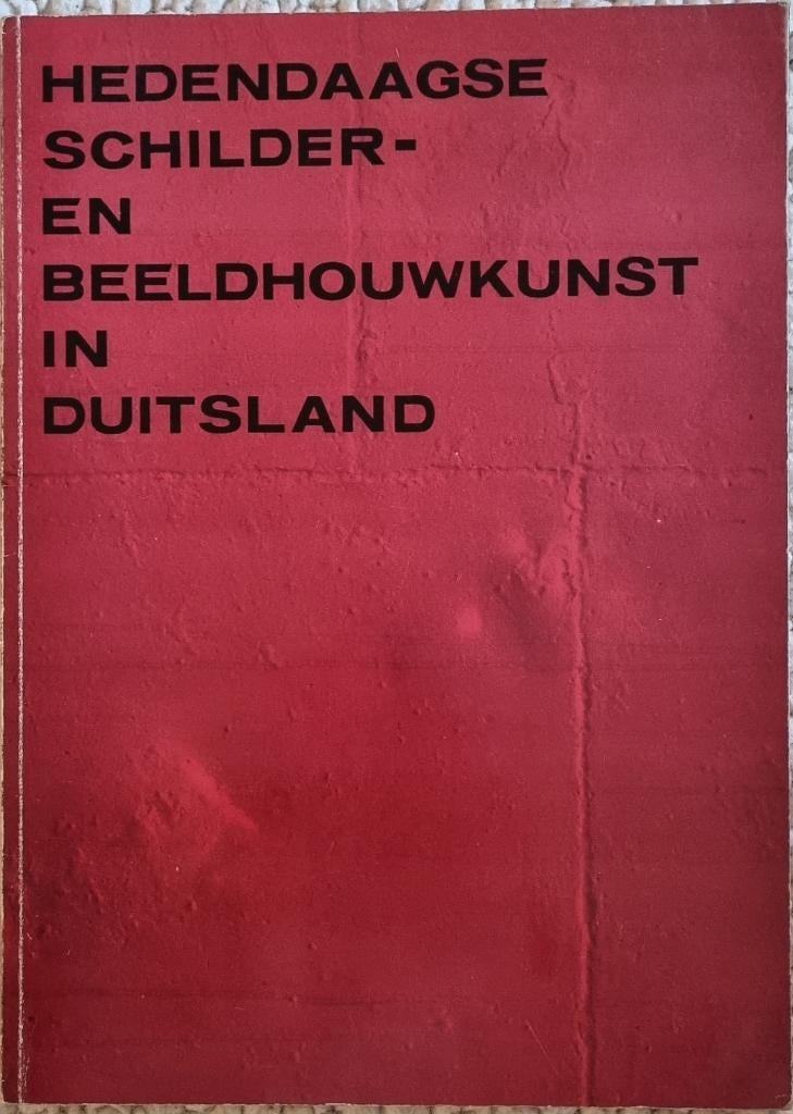 Hedendaagse schilder- en beeldhouwkunst in Duitsland - 1961, Gelezen, Beeldhouwkunst, Ophalen of Verzenden, Karl Hartung