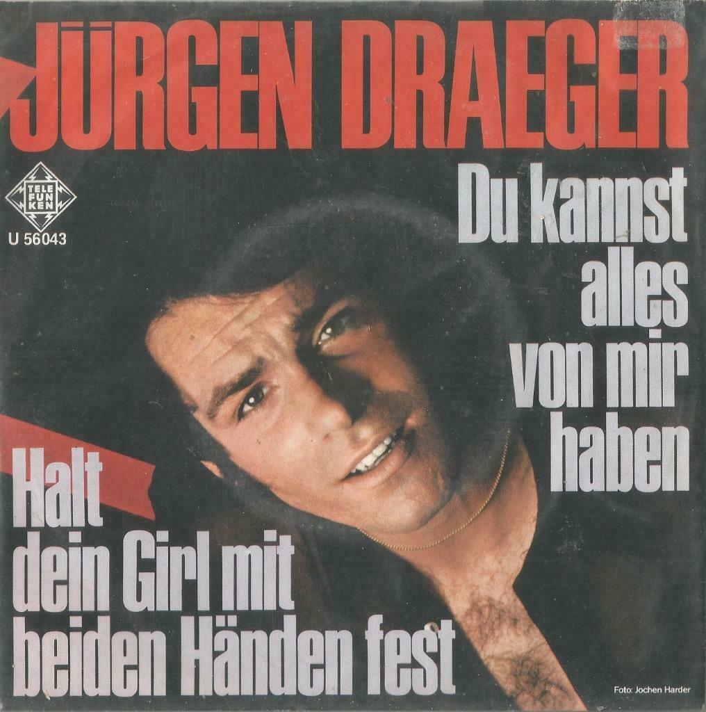 Jürgen Draeger – Du kannst alles von mir haben – Single, Ophalen of Verzenden, Gebruikt, Pop