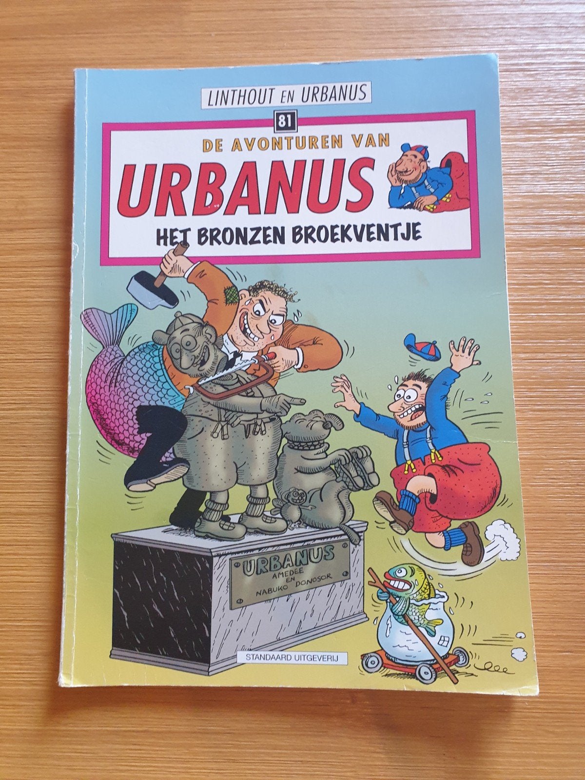 Urbanus - Het bronzen broekventje, Ophalen of Verzenden, Urbanus; Linthout