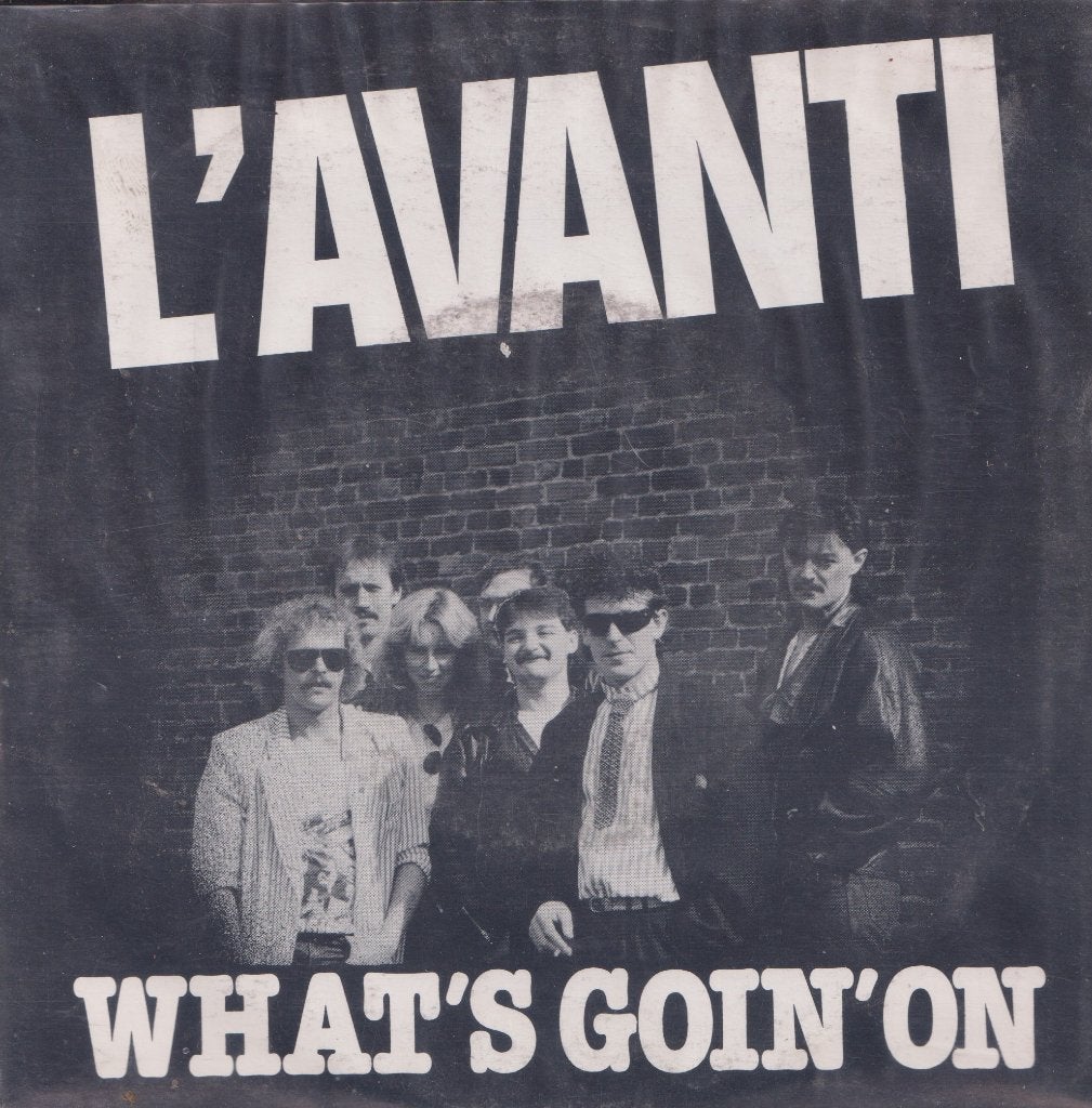L’avanti – What’s goin’ on - Single, Enlèvement ou Envoi, Utilisé, 7 inch, Pop