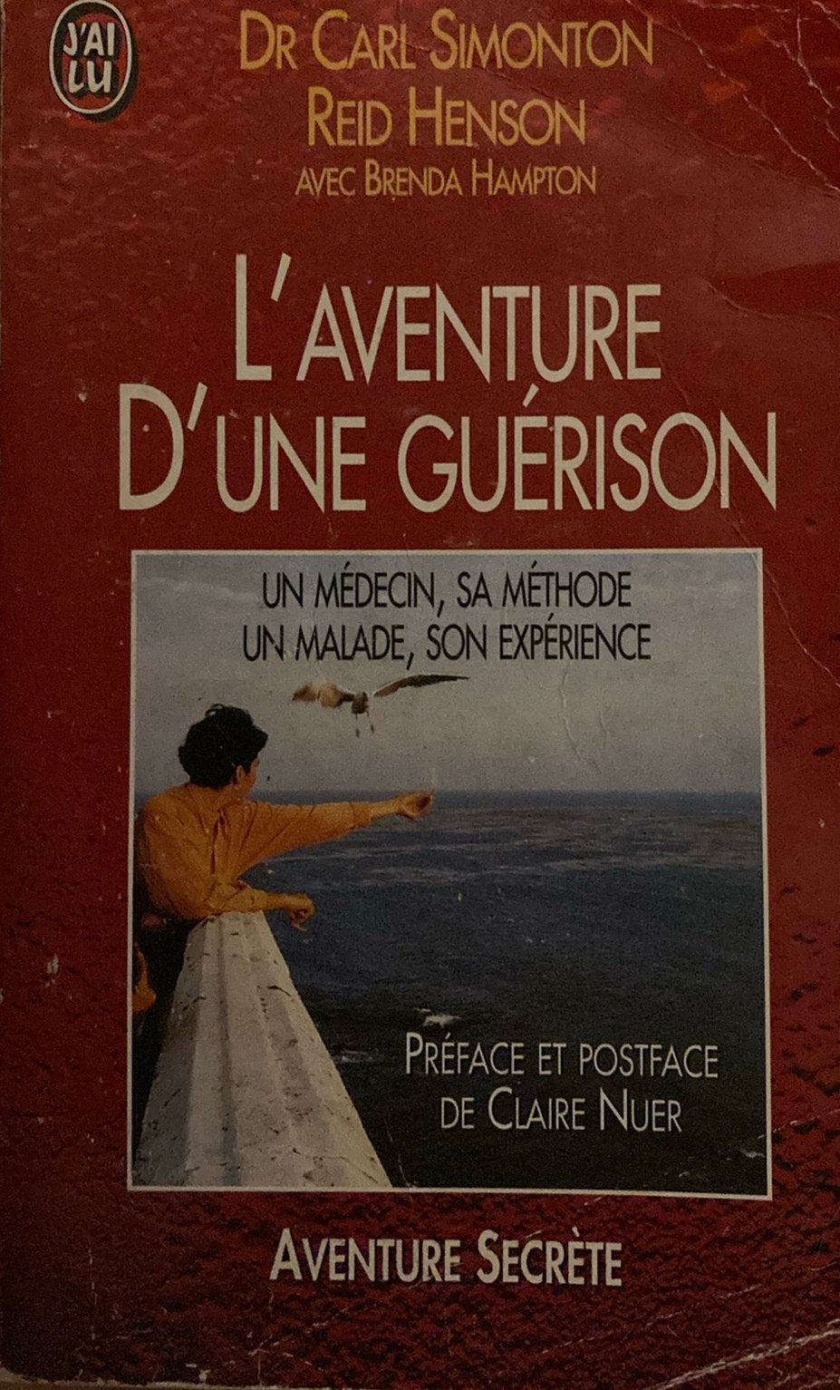 L’aventure d’une guérison, Boeken, Esoterie en Spiritualiteit, Ophalen of Verzenden, Zo goed als nieuw