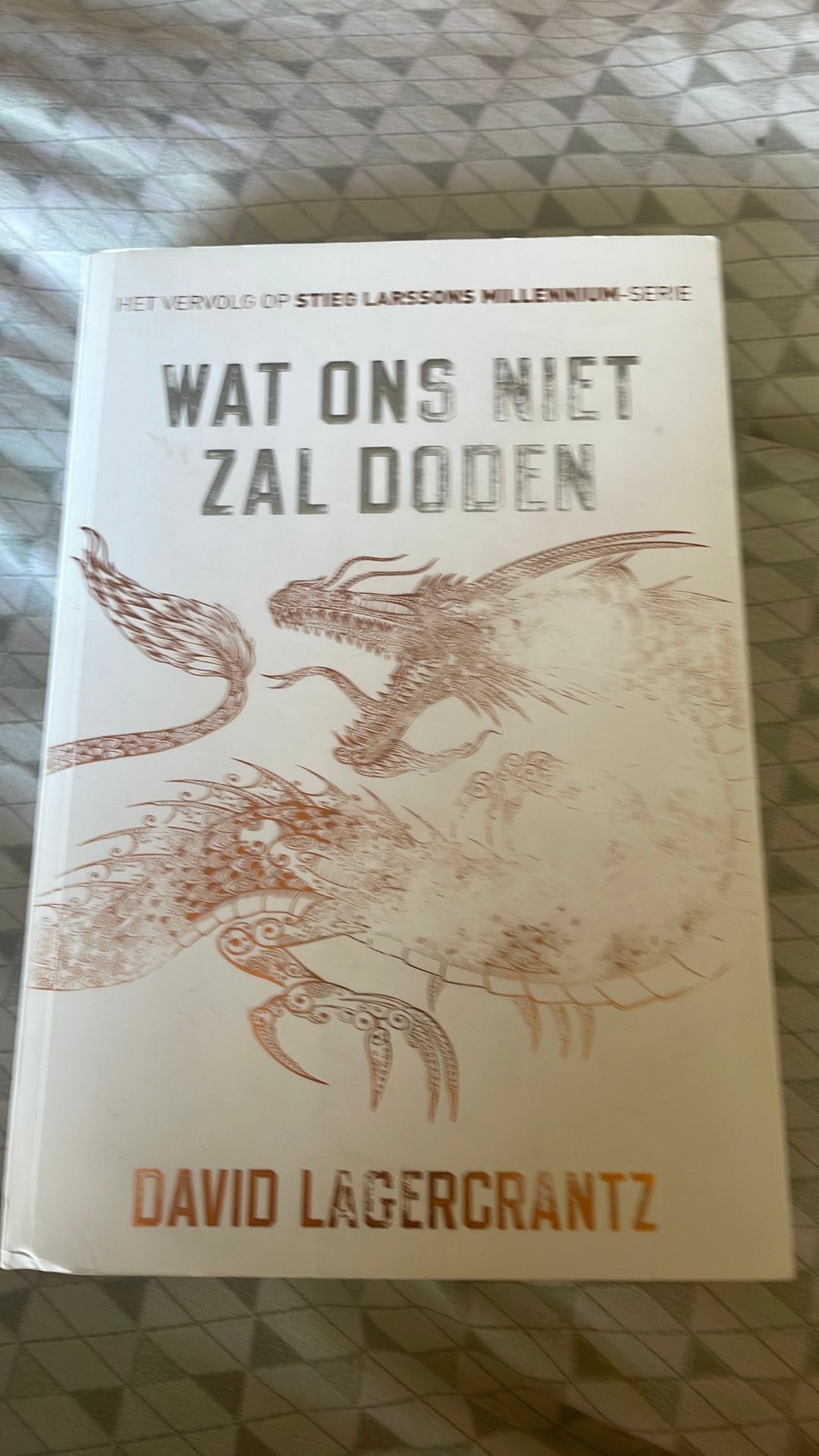 David Lagercrantz - Wat ons niet zal doden, Ophalen of Verzenden, David Lagercrantz