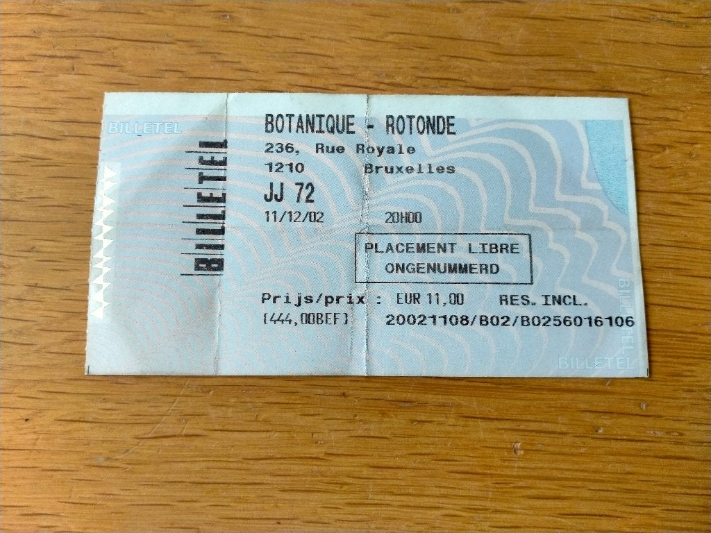 Ticket de concert JJ72@Botanique (Bruxelles) - 11/12/2002, Verzamelen, Muziek, Artiesten en Beroemdheden, Ophalen, Gebruikt, Overige typen