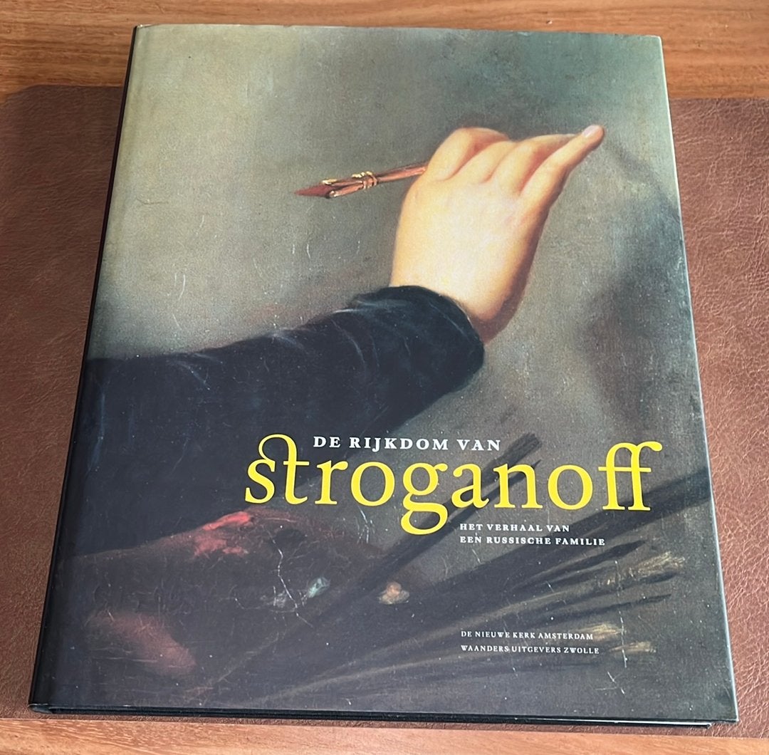 De rijkdom van Stroganoff - Het verhaal van een Russische fa, Boeken, Ophalen of Verzenden