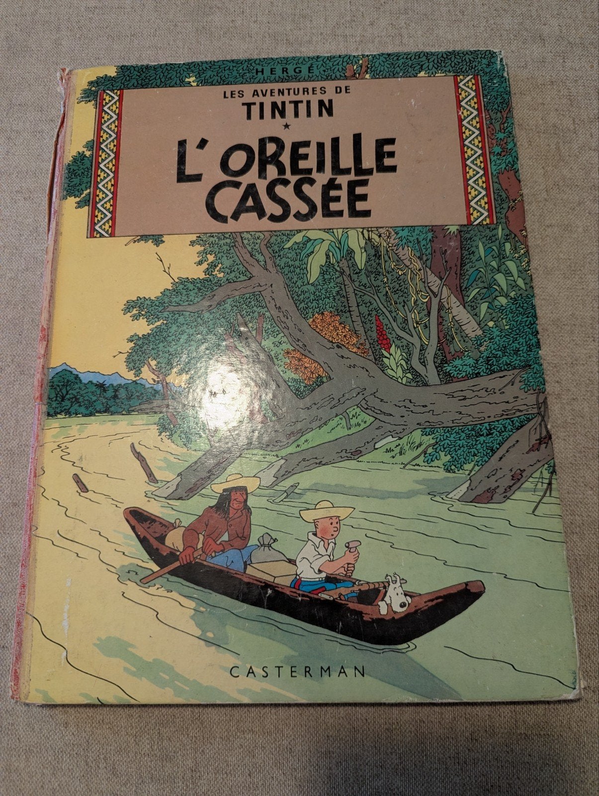 Les cassés avant 1947 ou 1949 Loreille Cassee Tintin Hergé, Enlèvement ou Envoi, Fiction, Hergé Casterman, Utilisé