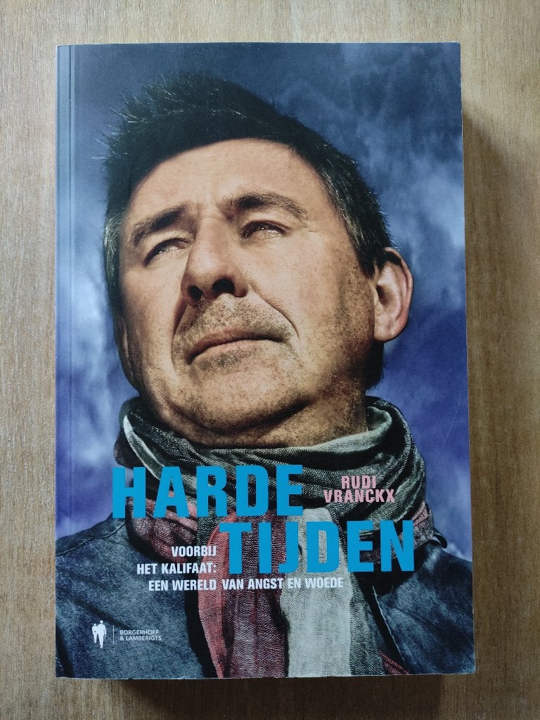 Harde tijden, Boeken, Ophalen of Verzenden, Gelezen, Rudi Vranckx