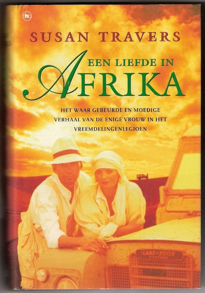 Susan Travers - Een liefde in Afrika, Ophalen of Verzenden, Gelezen, Susan Travers, Nederland