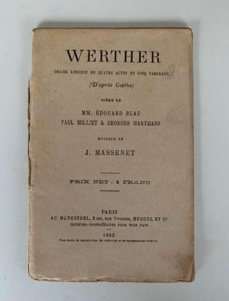 Werther, J. Massenet, 1893, Enlèvement ou Envoi