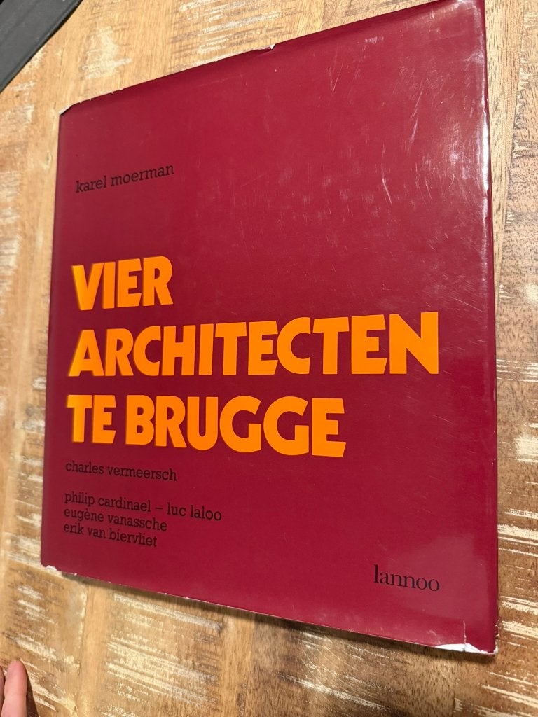 Vier architecten te Brugge - Karel Moerman, Architecten, Ophalen of Verzenden, Zo goed als nieuw, Karel Moerman