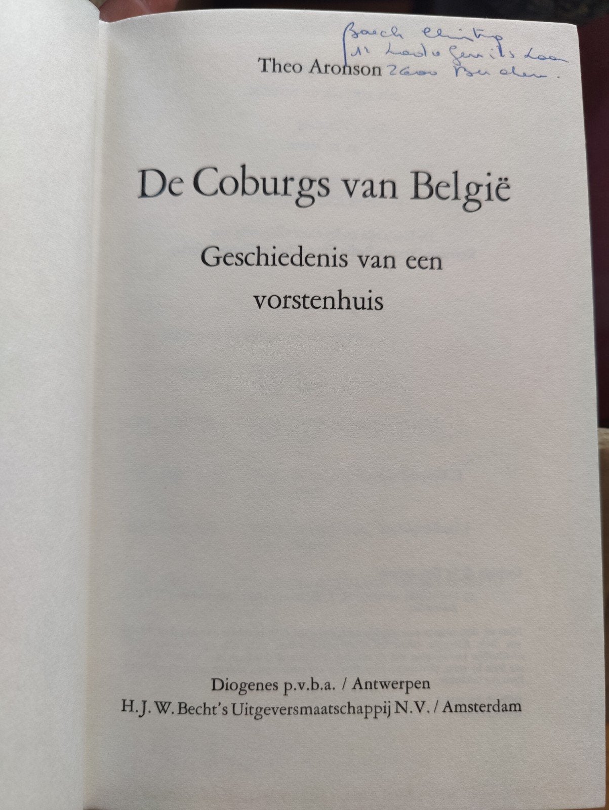 Theo Aronson — Les Cobourgs de Belgique — 1970 (NL), Enlèvement ou Envoi, Theo Aronson, 19e siècle, Utilisé