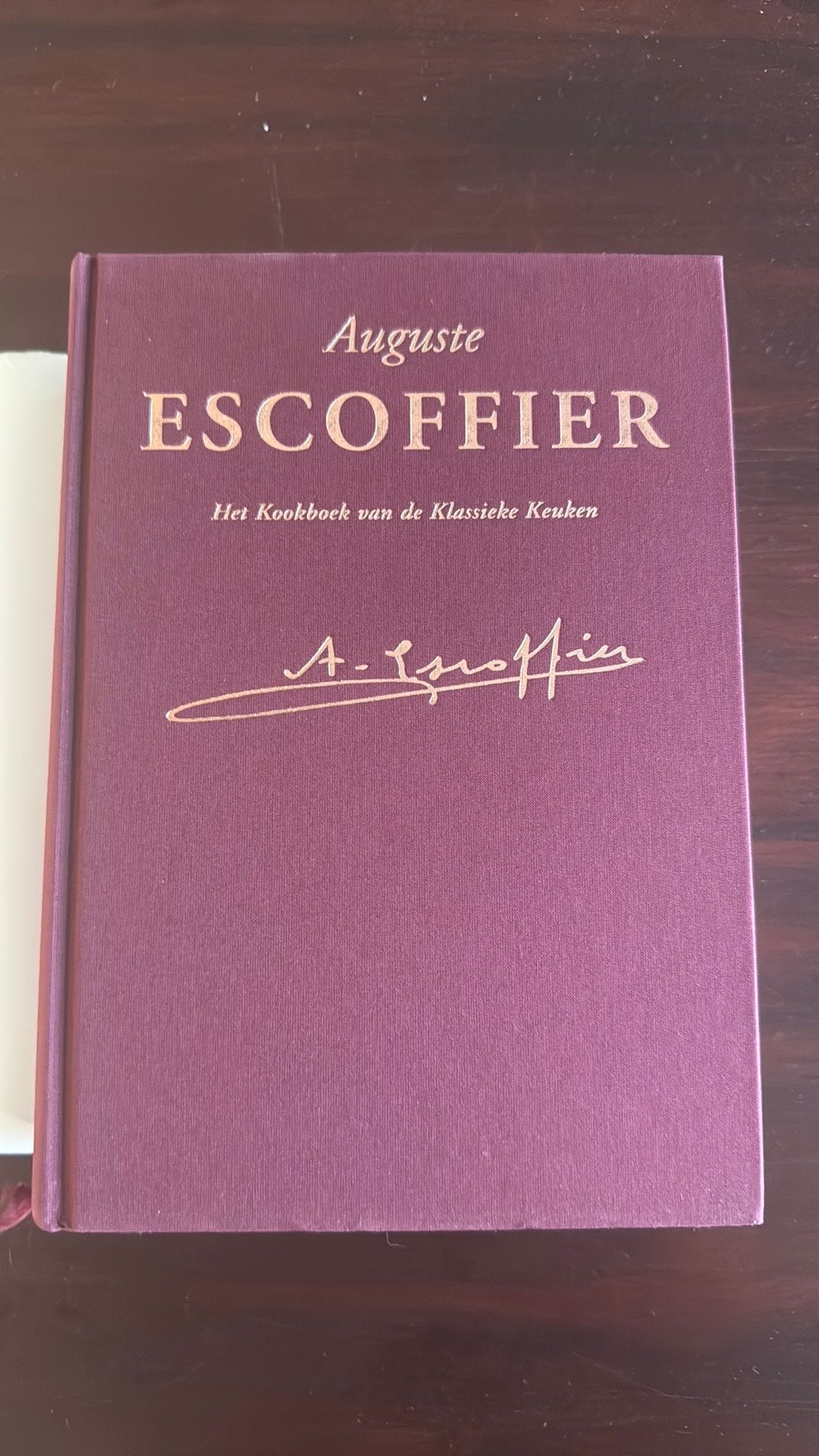 Auguste Escoffier - Kookboek van de klassieke keuken, Boeken, Ophalen, Auguste Escoffier