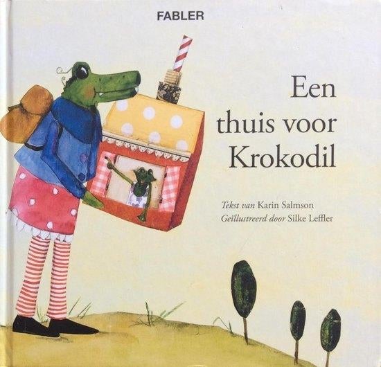Een thuis voor krokodil / Karin Salmson, Ophalen of Verzenden, Zo goed als nieuw