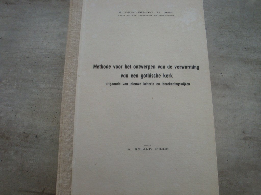 METHODE VOOR HET ONTWERPEN VAN DE VERWARMING VAN ...., Boeken, Ophalen of Verzenden, Gelezen