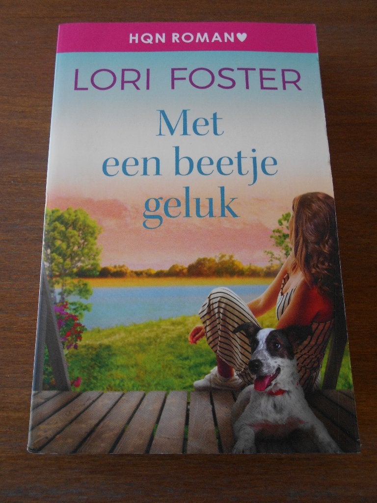 Lori Foster - Met een beetje geluk, Enlèvement, Neuf