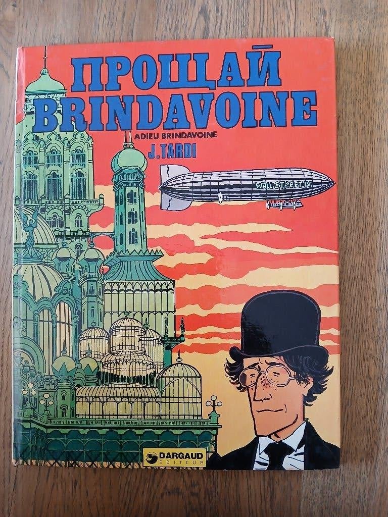 Bd „Farewell Brindavoine” J Tardi 1974, Ophalen, Jacques Tardi
