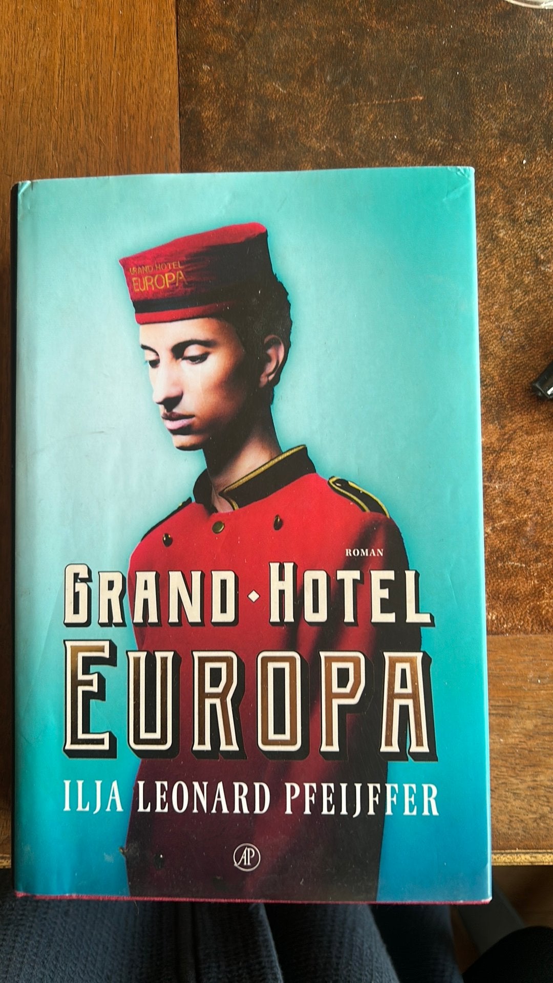 Grand-Hotel Europa — Ilya Leonhard Pfeijffer, Enlèvement ou Envoi, Comme neuf