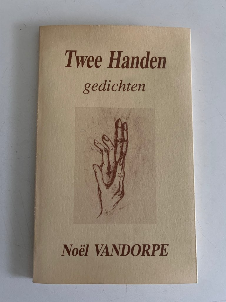 Twee handen, gedichten, Noel Vandorpe Gesigneerd, Boeken, Ophalen of Verzenden, Gelezen