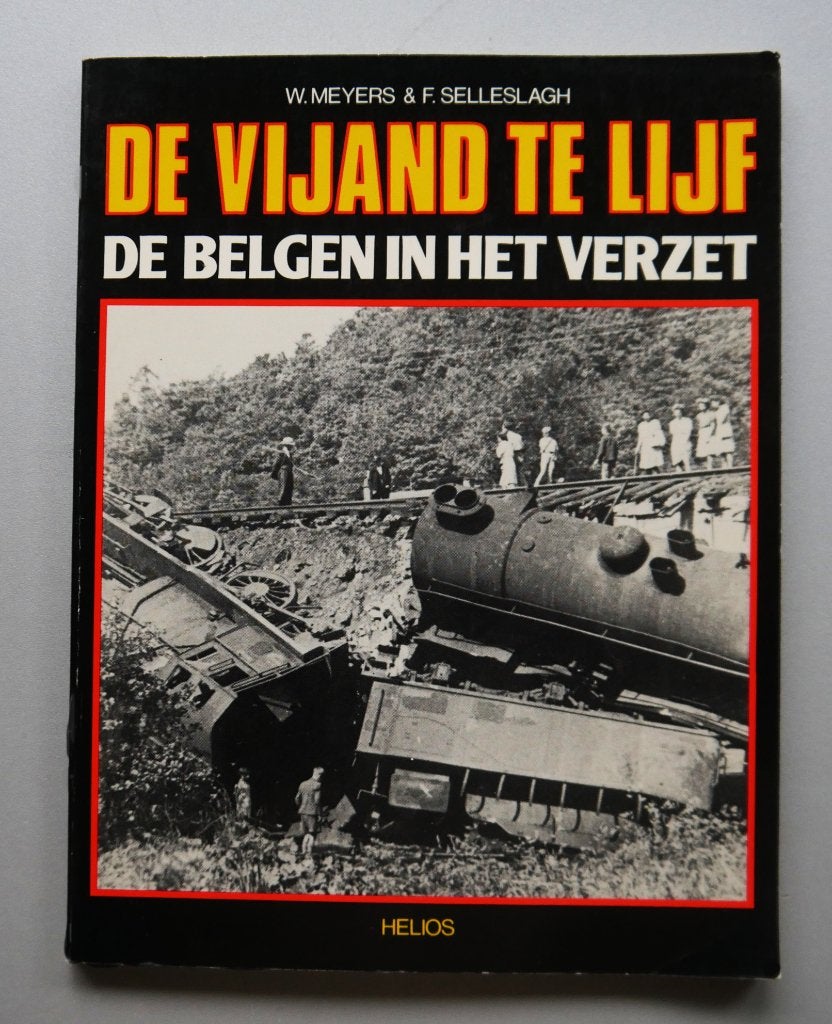 De vijand te lijf: De Belgen in het verzet, Ophalen of Verzenden, Tweede Wereldoorlog, Zo goed als nieuw