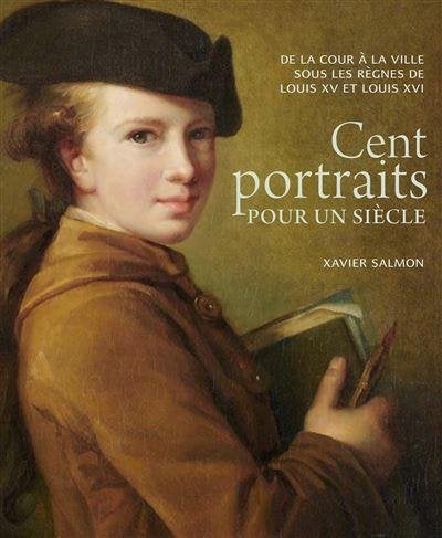 Cent portraits pour un siècle / De la cour à la ville sous, Boeken, Kunst en Cultuur | Beeldend, Gelezen, Ophalen of Verzenden