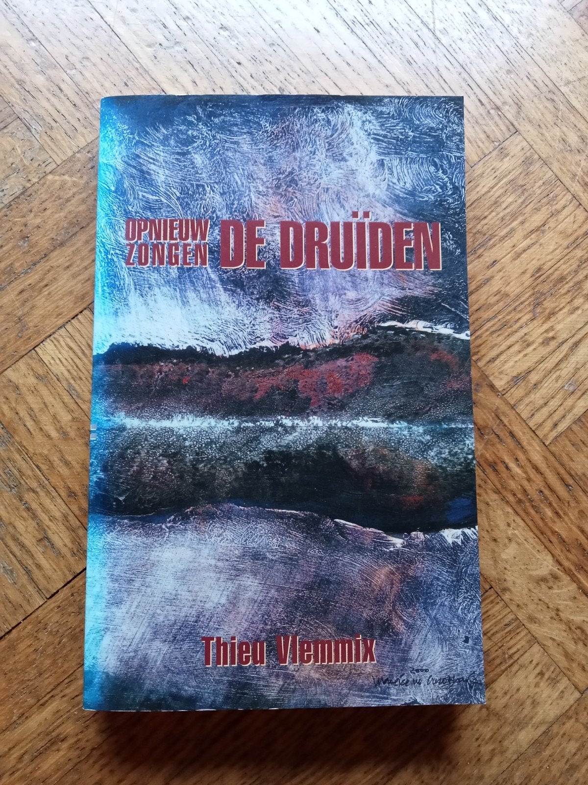 Thieu Vlemmix: Opnieuw zongen de druïden, Ophalen of Verzenden, Gelezen
