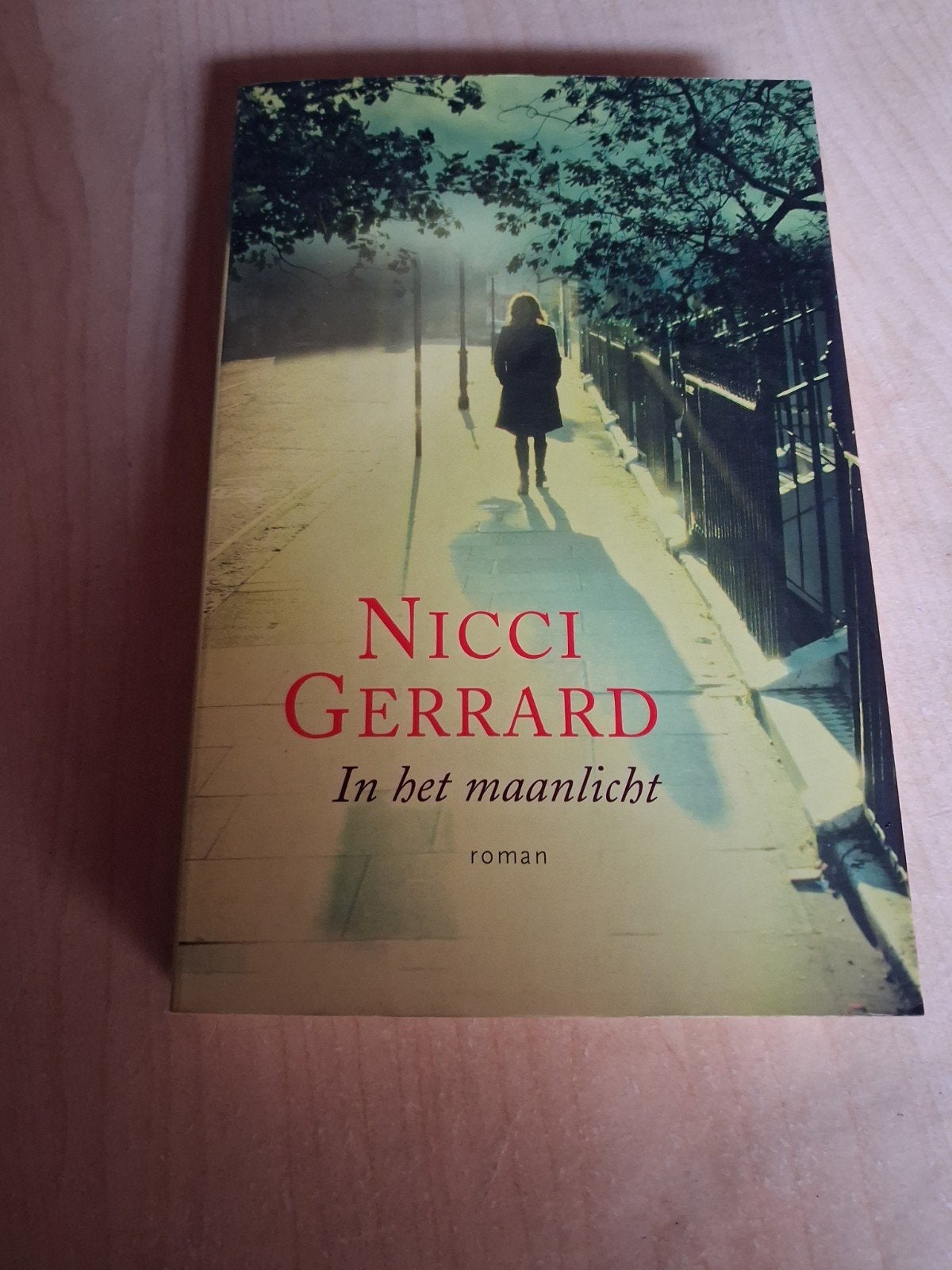 In het maanlicht, Ophalen, Zo goed als nieuw, Nicci Gerard