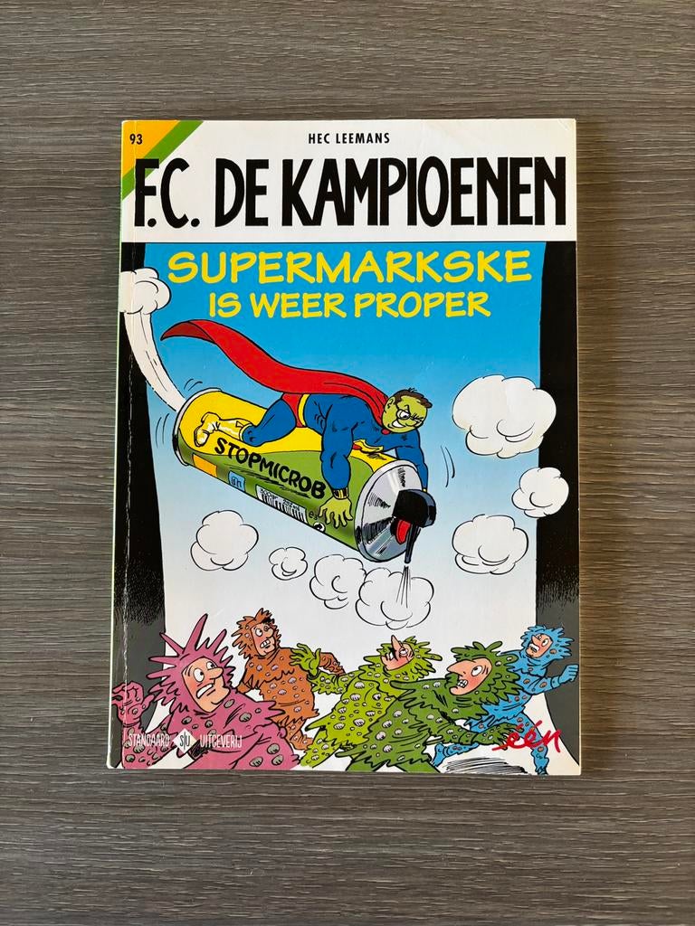 93. Supermarkske is weer proper FC De Kampioenen, Eén stripboek, Ophalen of Verzenden, Zo goed als nieuw
