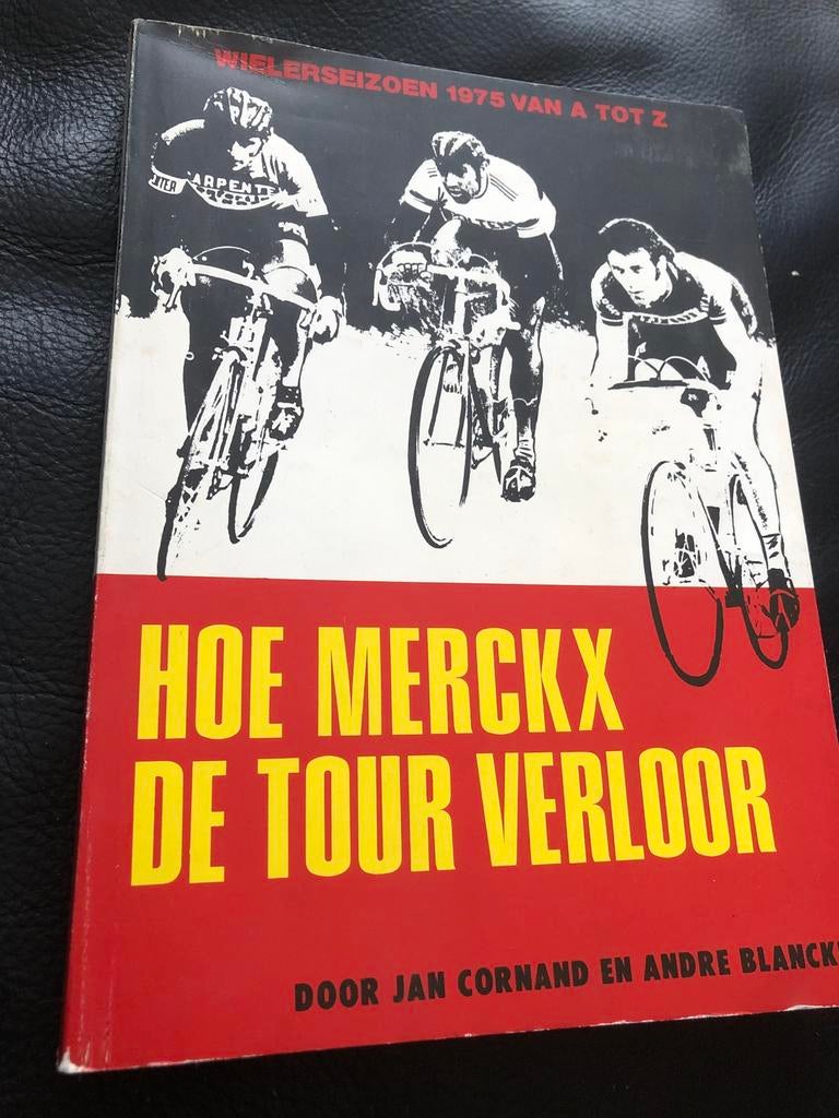 Hoe Merckx de tour verloor : Jan Cornand en André Blancke, Ophalen of Verzenden, Gelezen, Lopen en Fietsen