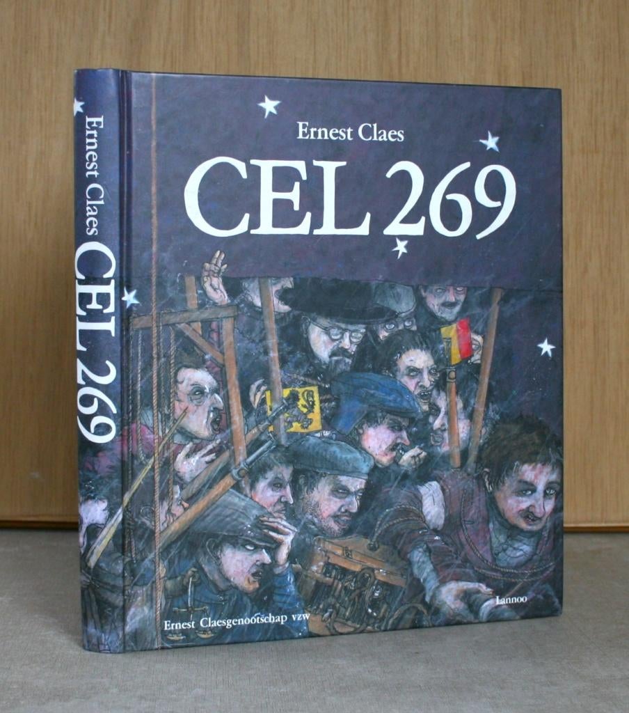 Ernest Claes: Cel 269.  Bibliofiele uitgave., Enlèvement ou Envoi, Belgique, Utilisé, Ernest Claes