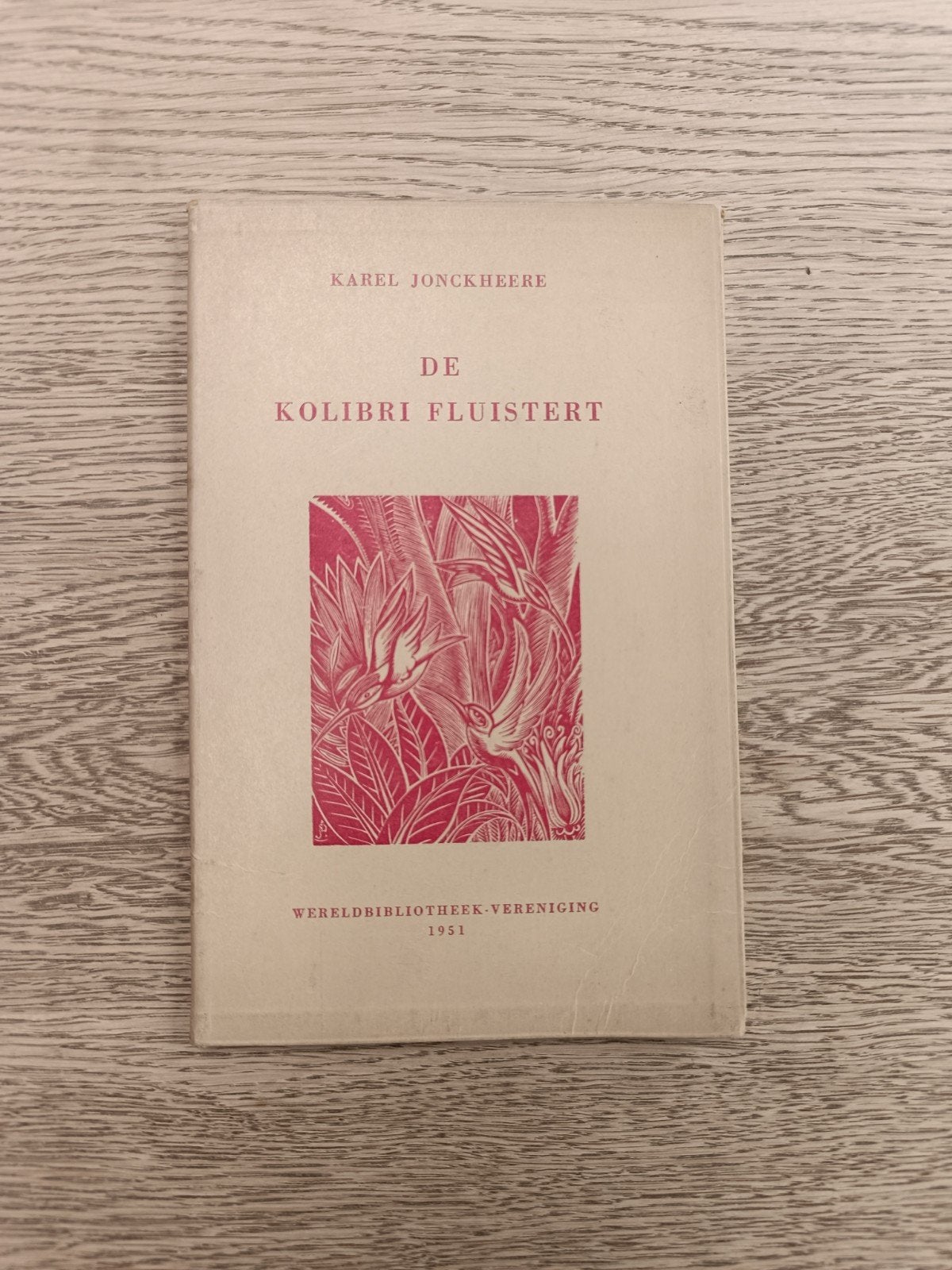 De Kolibri Fluistert, Karel Jonckheere, Ophalen of Verzenden