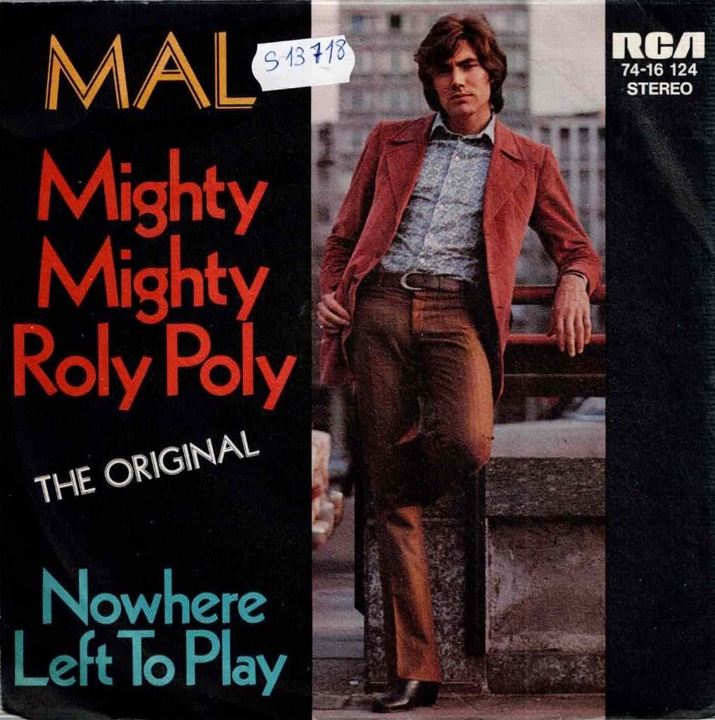 Vinyl, 7"  /  Mal – Mighty Mighty Roly Poly, Enlèvement ou Envoi, Autres formats