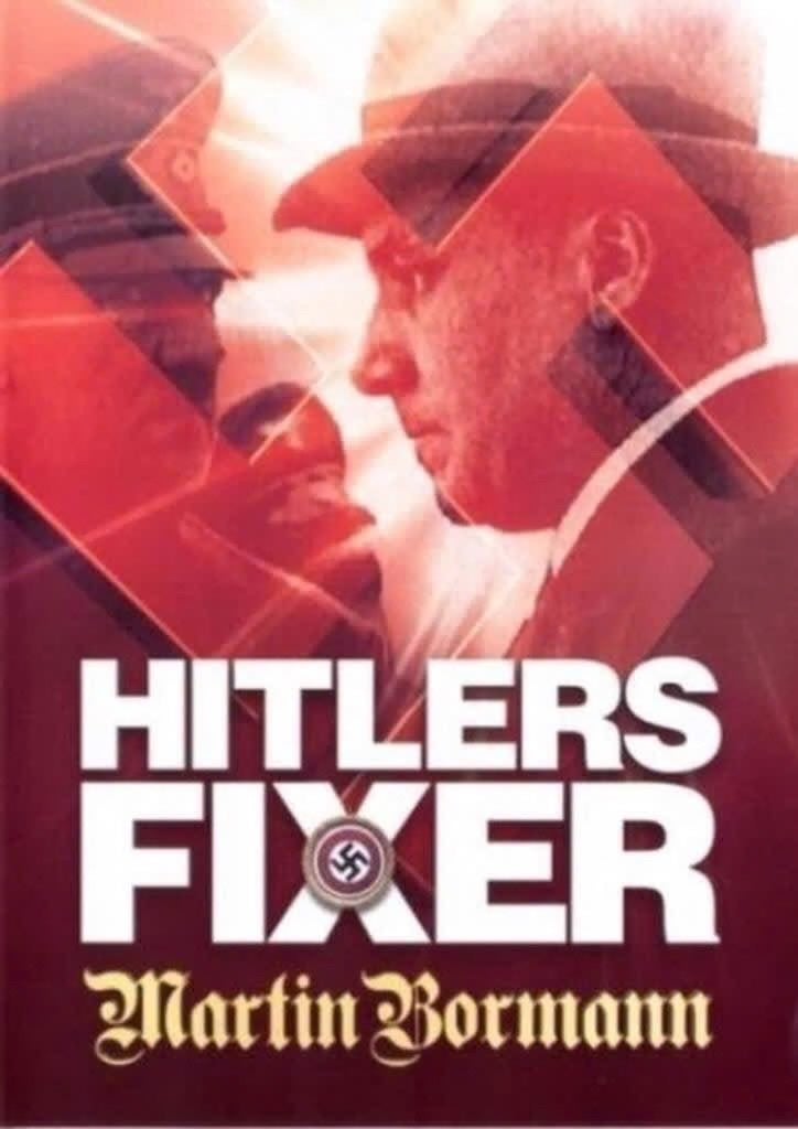 Hitlers Fixer - Martin Bormann, CD & DVD, DVD | Documentaires & Films pédagogiques, Enlèvement ou Envoi