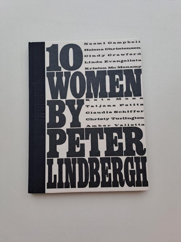10 Women by Peter Lindbergh, Boeken, Fotografen, Ophalen of Verzenden, Zo goed als nieuw, Peter Lindbergh