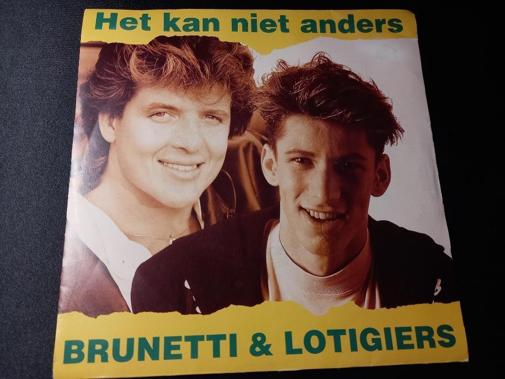 Brunetti & Lotigiers – Het Kan Niet Anders ' 7 = Mint, Enlèvement ou Envoi, Comme neuf, Pop