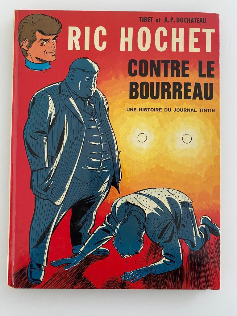 Ric Hochet 14 Contre Le Bourreau EO 1972, Enlèvement ou Envoi, Une BD, Utilisé, Tibet / Duchâteau