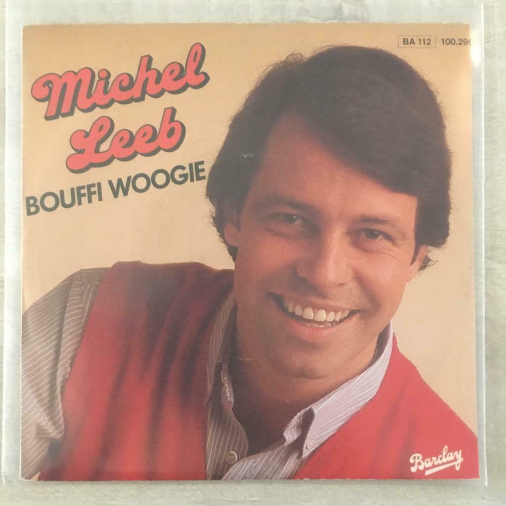 7" Michel Leeb - Bouffi Woogie (BARCLAY 1983) VG+, Envoi, 7 pouces, Pop, Single