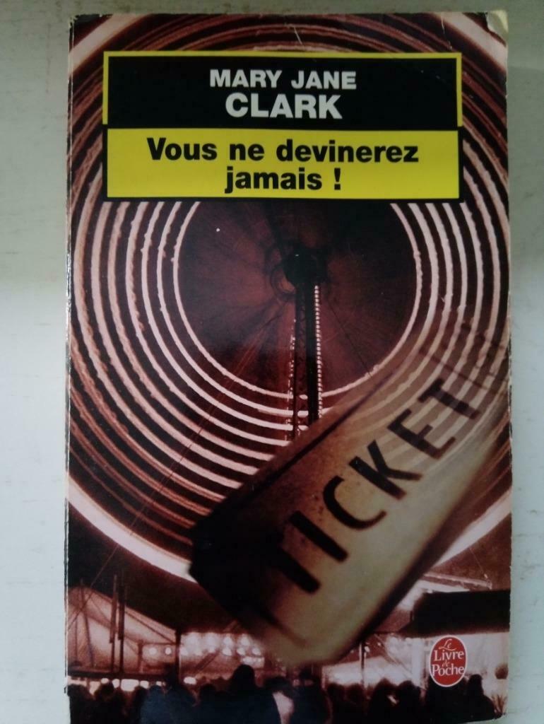 Livre "Vous ne devinerez jamais !" de Mary Jane Clark, Ophalen of Verzenden, Zo goed als nieuw