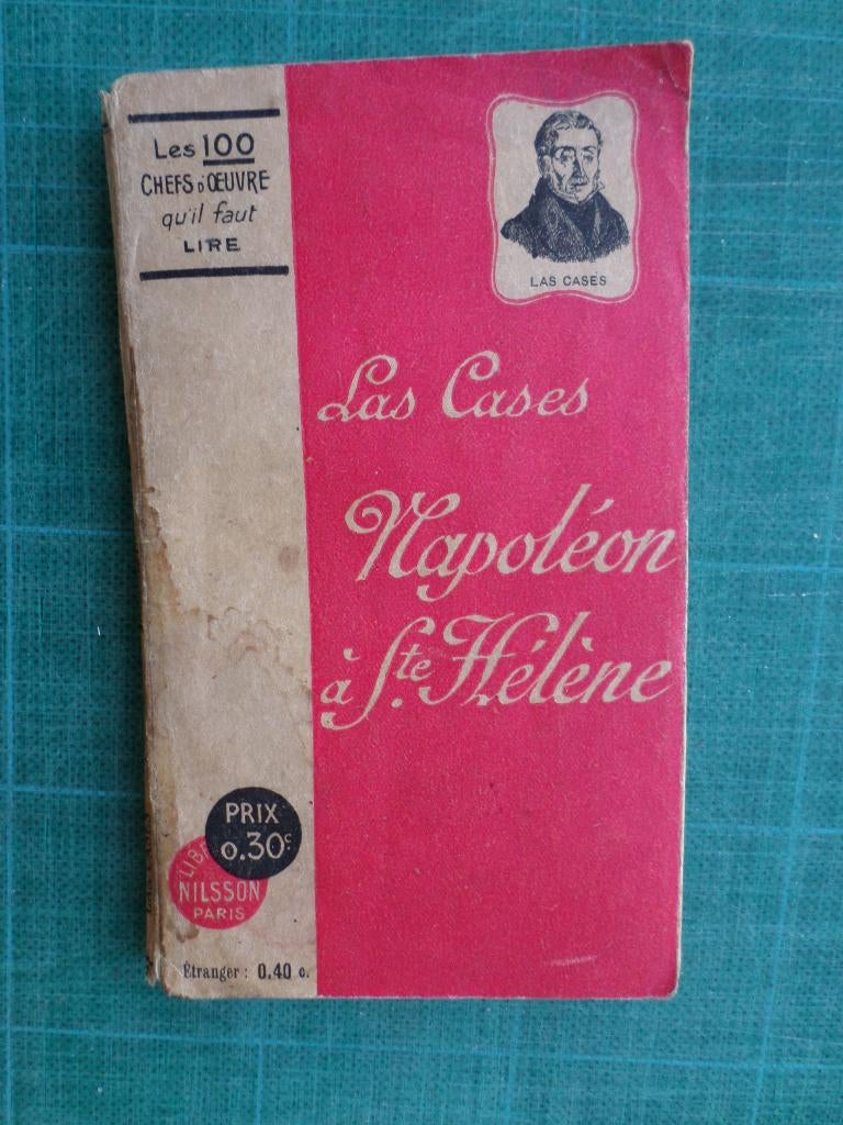 Napoléon à Sainte-Hélène – le Mémorial (Comte de Las Cases), Livres, Romans historiques, Utilisé, Enlèvement ou Envoi