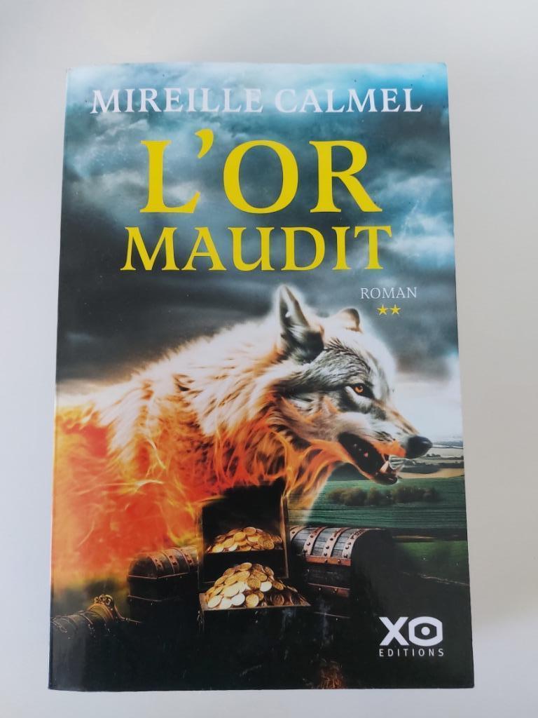 L'or maudit, Mireille Calmel tome 2., Enlèvement ou Envoi, Comme neuf