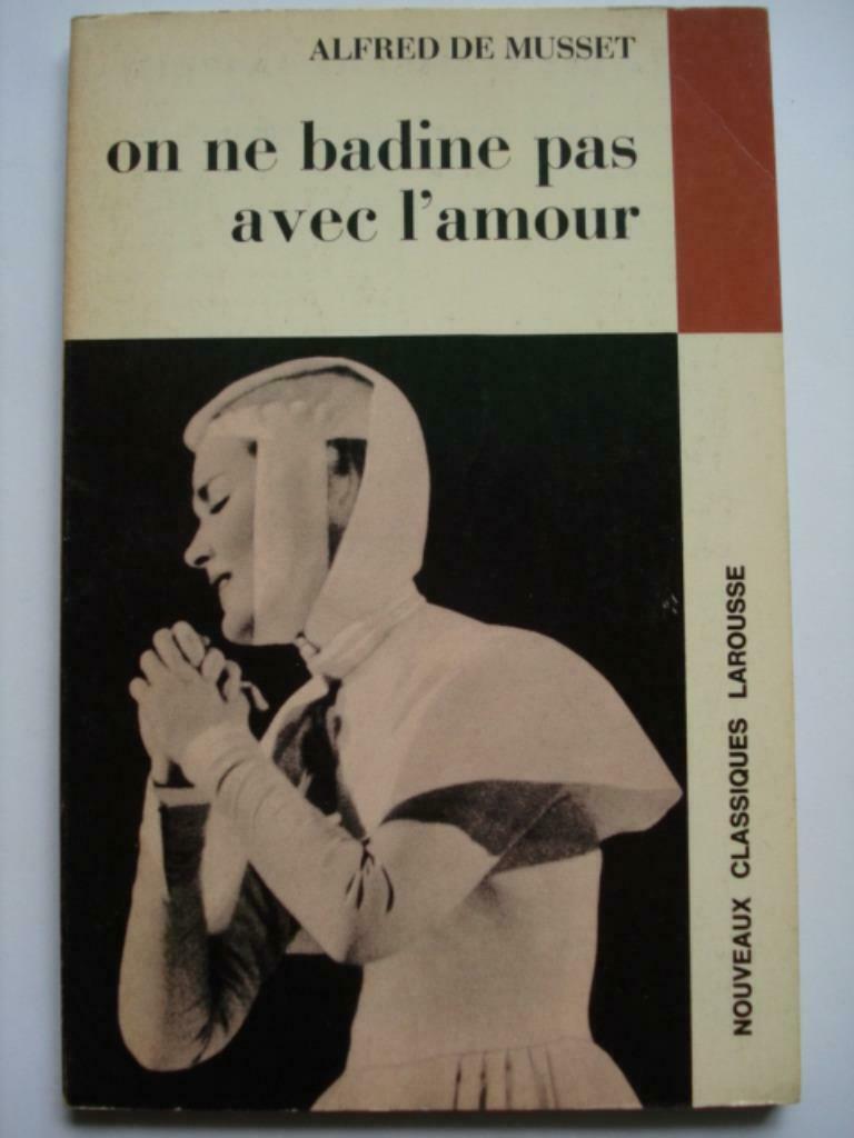 2. Alfred de Musset On ne badine pas avec l'amour Nouveaux C, Alfred de Musset, Utilisé, Europe autre, Envoi