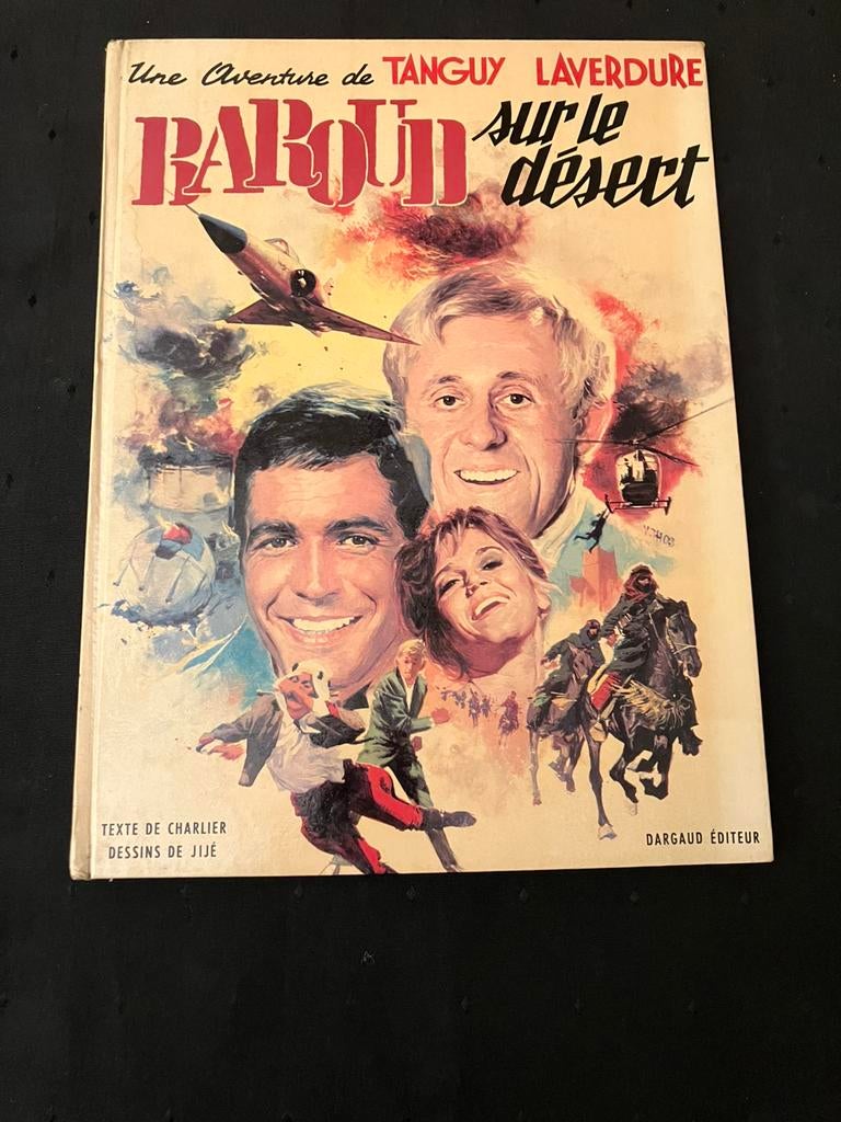 Tanguy et Laverdure T14 - Baroud sur le désert - EO 1970., Boeken, Eén stripboek, Ophalen of Verzenden, Zo goed als nieuw, Jijé