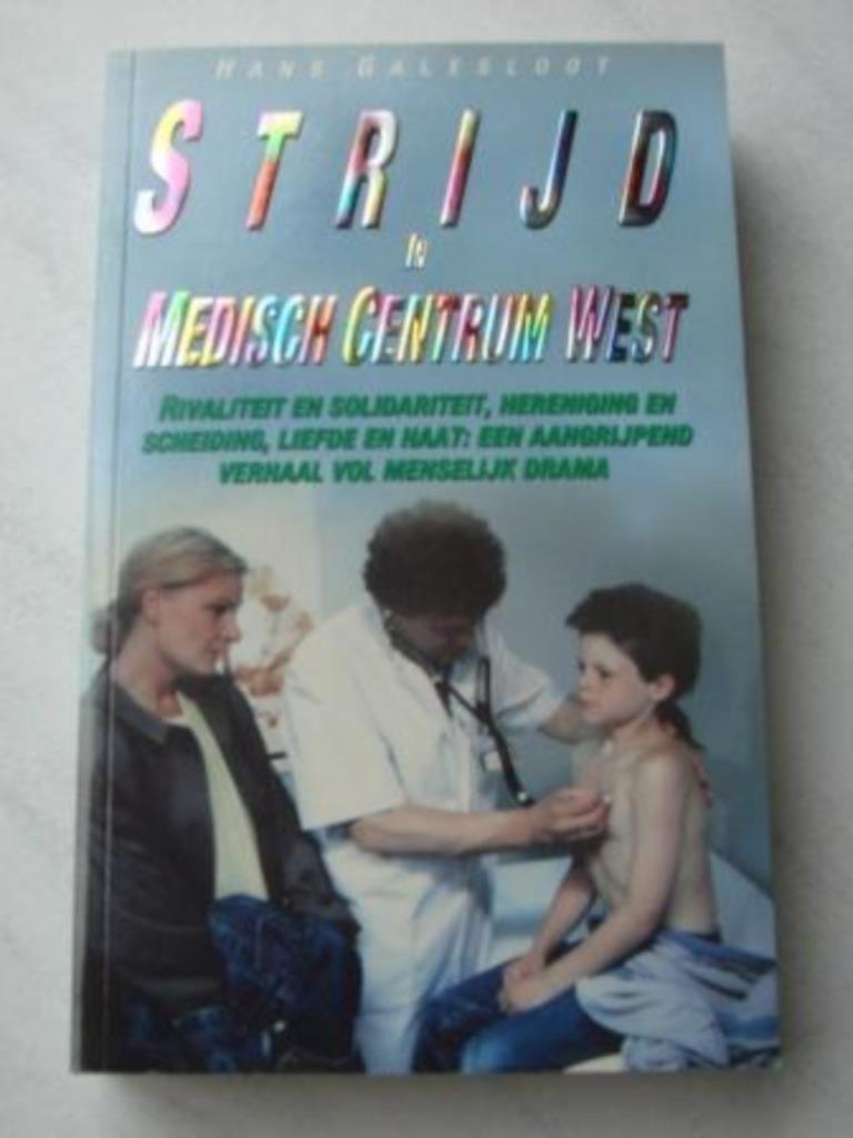 Strijd in Medisch Centrum West, Livres, Romans, Utilisé, Pays-Bas, Enlèvement ou Envoi