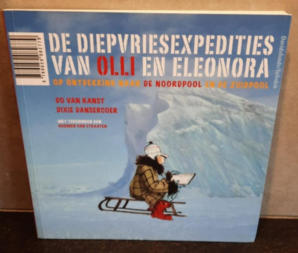 De Diepvriesexpedities Van Olli & Eleonora - ALS NIEUW!, Ophalen of Verzenden, Zo goed als nieuw, Do van Ranst