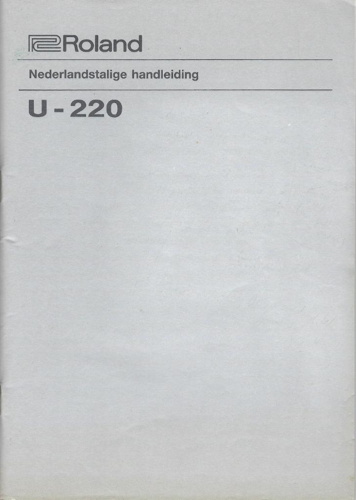 De NEDERLANDSE HANDLEIDING (BOEK) v.d. ROLAND U220 (U-220), Ophalen of Verzenden, Zo goed als nieuw